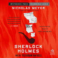 Sherlock Holmes and the Telegram from Hell by Nicholas Meyer