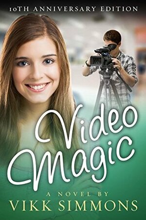 Video Magic by Vikk Simmons