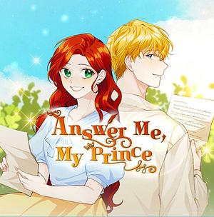 Answer Me, My Prince by Yoo Paul Hee, Teava