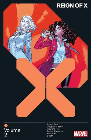 Reign of X Vol. 2 by Vita Ayala, Gerry Duggan, Jonathan Hickman, Tini Howard, Benjamin Percy