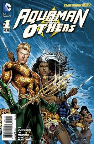 Aquaman and the Others #1 by Dan Jurgens