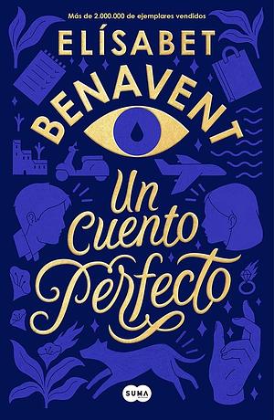 A Perfect Story by Elísabet Benavent