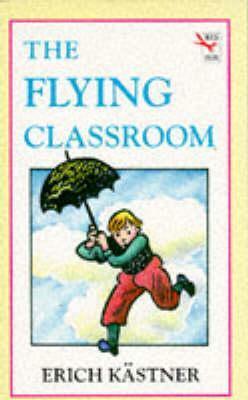 The Flying Classroom by Erich Kästner