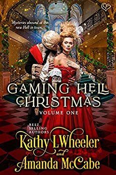 Gaming Hell Christmas by Kathy L Wheeler, Amanda McCabe
