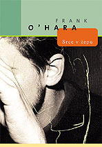 Srce v žepu by Frank O'Hara, Tone Škrjanec, Primož Čučnik