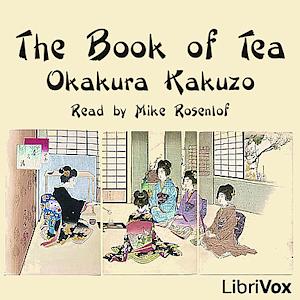 The Book of Tea by Elise Grilli, Kakuzō Okakura