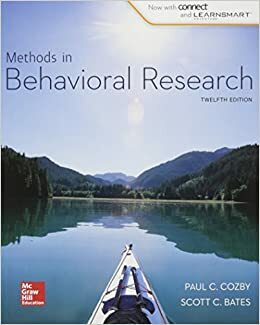 Methods in Behavioral Research with Connect Access Card by Scott Bates, Paul C. Cozby