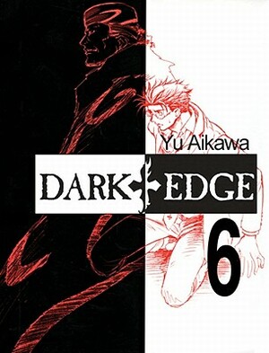 Dark Edge by Yu Aikawa