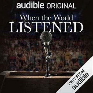 When The World Listened by Denica Fairman