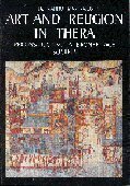 Art and religion in Thera: Reconstructing a Bronze Age society by Nanno Marinatos