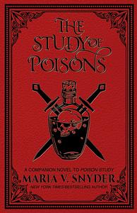 The Study of Poisons by Maria V. Snyder