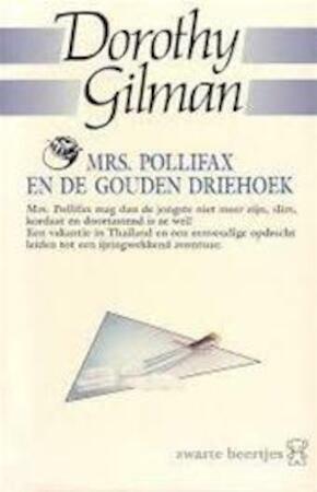 Mrs. Pollifax en de gouden driehoek by Dorothy Gilman