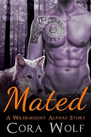 Mated by Cora Wolf