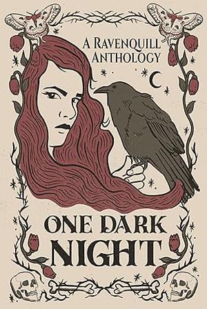 One Dark Night: A Ravenquill Anthology by Jordan Wallace, Laura M Drake, Lenore stutznegger, Rebecca Yockey, Katherine Dickerson and Rose Kemsley, Julia Anne Curtis