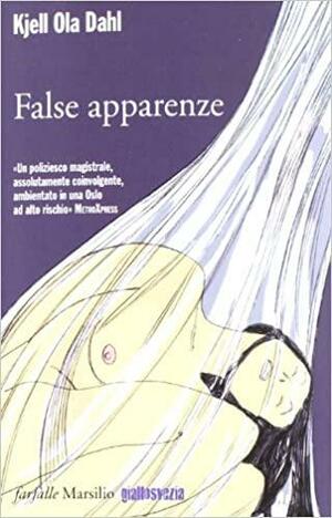False apparenze by K.O. Dahl, K.O. Dahl