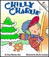 Chilly Charlie by Dana Meachen Rau