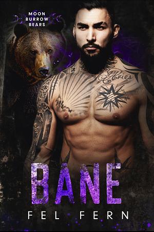 Bane by Fel Fern