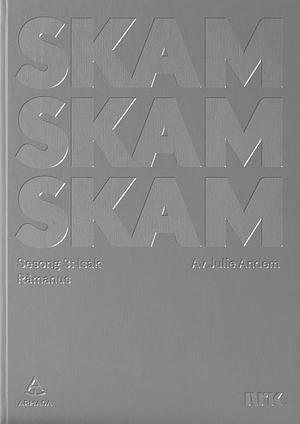 Skam Sesong 3: Isak by Julie Andem