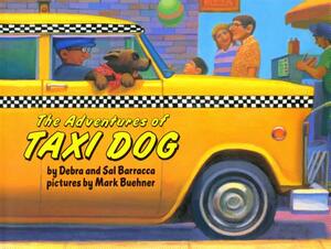 The Adventures of Taxi Dog by Debra Barracca, Sal Barracca