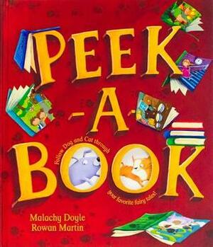 Peek-A-Book by Rowan Martin, Malachy Doyle