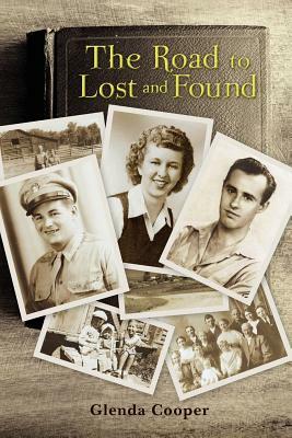The Road to Lost and Found by Glenda Cooper