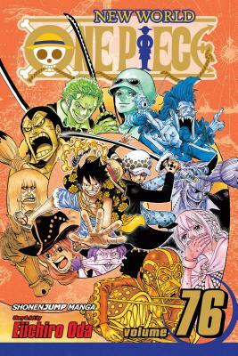 One Piece, Vol. 76: Just Keep Going by Eiichiro Oda
