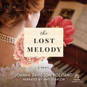 The Lost Melody by Joanna Davidson Politano