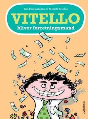 Vitello bliver forretningsmand by Kim Fupz Aakeson