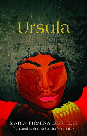 Ursula by Maria Firmina dos Reis