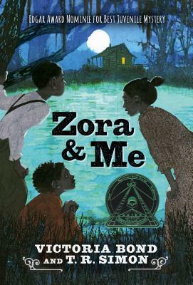 Zora and Me by Victoria Bond, T. R. Simon