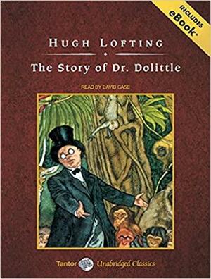 The Story of Dr. Dolittle, with eBook by Hugh Lofting