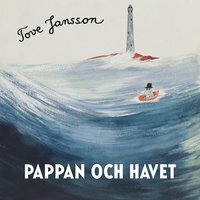 Pappan och havet by Tove Jansson