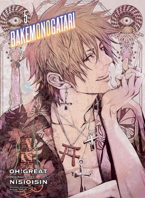 BAKEMONOGATARI (manga), Volume 5 by Oh! Great, NISIOISIN