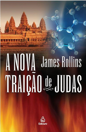 A Nova Traição de Judas by James Rollins
