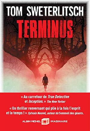 Terminus by Tom Sweterlitsch