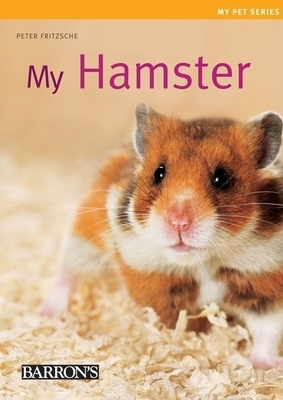 My Hamster by Peter Fritzsche