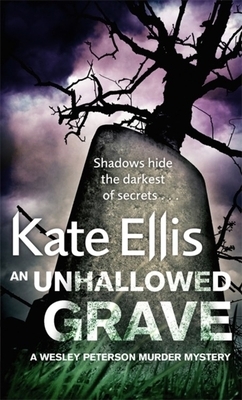 An Unhallowed Grave by Kate Ellis