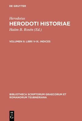 Libri V-IX. Indices by Herodotus