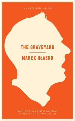 The Graveyard by Marek Hlasko