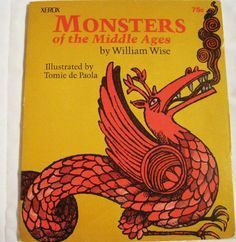 Monsters of the Middle Ages by Tomie dePaola, William A. Wise