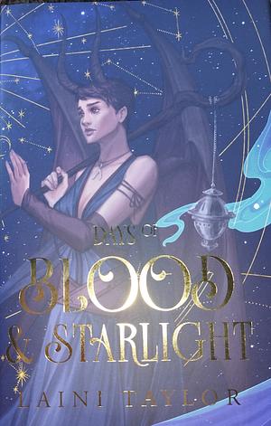 Days of Blood & Starlight by Laini Taylor