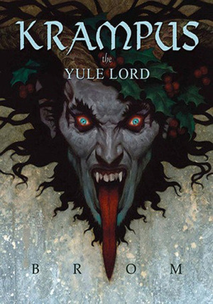 Krampus: The Yule Lord by Brom