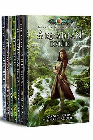Tales of the Feisty Druid Omnibus (Books 1-7): by Candy Crum, Michael Anderle