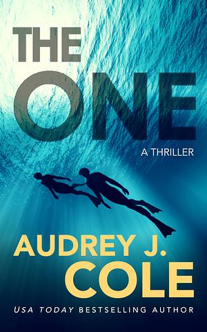 The One by Audrey J. Cole