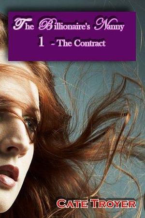 The Contract by Cate Troyer, Cate Troyer