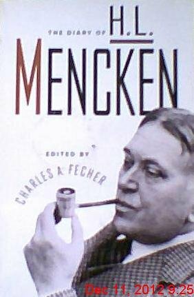 Diary Of H. L. Mencken by H.L. Mencken