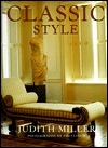 Classic Style by Judith H. Miller