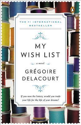 My Wish List by Anthea Bell, Grégoire Delacourt