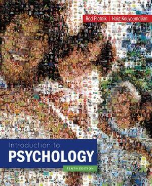 Cengage Advantage Books: Introduction to Psychology by Haig Kouyoumdjian, Rod Plotnik