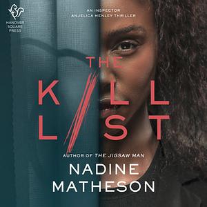 The Kill List by Nadine Matheson